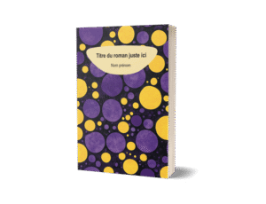 mock up d'un livre présenté debout. On voit la première de couverture qui est composée d'un décor abstrait avec des ronds textures jaunes et violets sur un fond noir. En haut une zone beige avec la mention "titre du roman" et en dessous "Nom prénom". Il s'agit d'une premade pour de la littérature blanche qui se veut non élitiste.